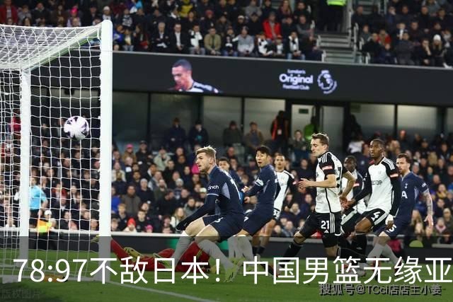 78:97不敌日本！中国男篮无缘亚运决赛，进攻停滞+防守失守太致命